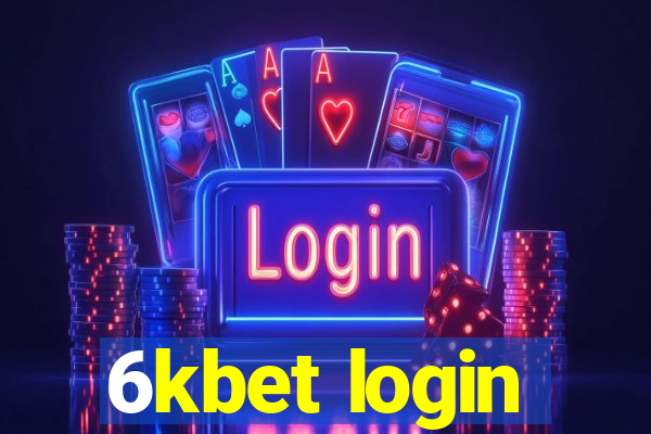 6kbet login